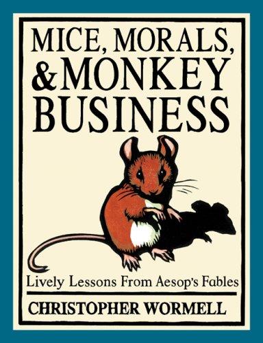 Cover of Mice, Morals, & Monkey Business